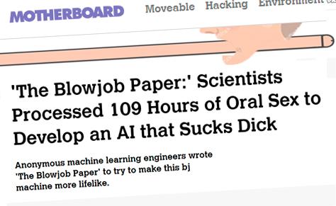 The Blowjob Paper' Scientists Processed 109 Hours Of Oral Sex To Develop An AI That Sucks Dick